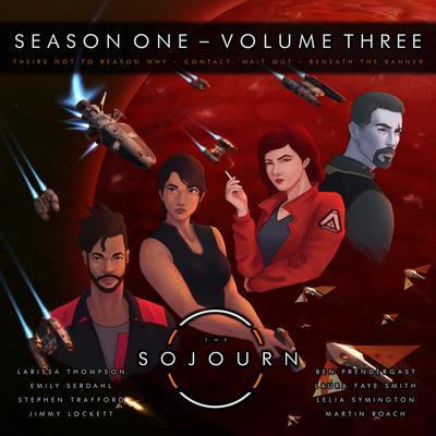 The Sojourn | Volume Three by Larissa Thompson audiobook