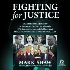 Fighting for Justice by Mark Shaw audiobook