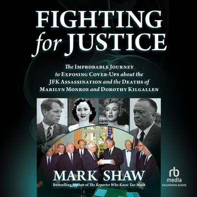 Fighting for Justice by Mark Shaw audiobook