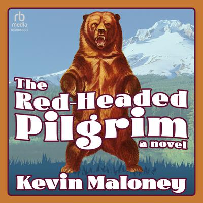 The Red-Headed Pilgrim by Kevin Maloney audiobook