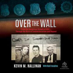 Over the Wall by Kevin M. Hallinan audiobook