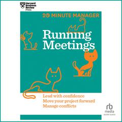 Running Meetings by Harvard Business Review audiobook