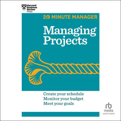 Managing Projects by Harvard Business Review audiobook