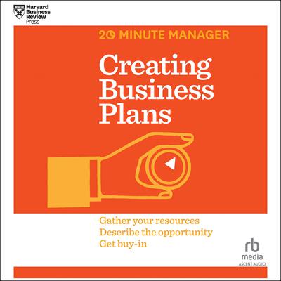 Creating Business Plans by Harvard Business Review audiobook