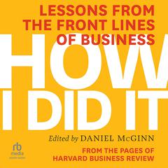 How I Did It by Harvard Business Review audiobook