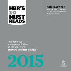 HBR's 10 Must Reads 2015 by Clayton M. Christensen audiobook