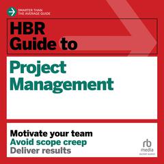 HBR Guide to Project Management by Harvard Business Review audiobook