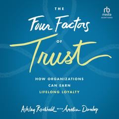 The Four Factors of Trust by Amelia Dunlop audiobook