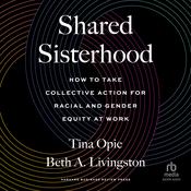Shared Sisterhood by  Tina Opie audiobook