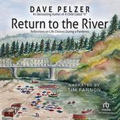 Return to the River by  Dave Pelzer audiobook