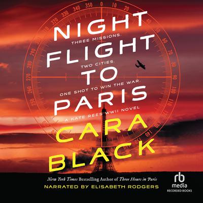 Night Flight to Paris by Cara Black audiobook
