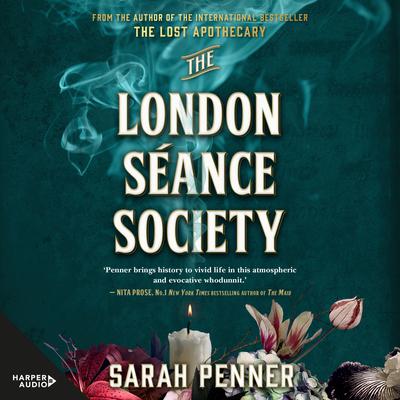 The London Séance Society by Sarah Penner audiobook