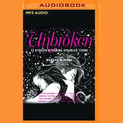 Unbroken by Marieke Nijkamp audiobook