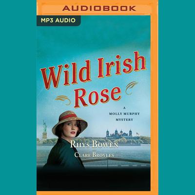 Wild Irish Rose by Rhys Bowen audiobook