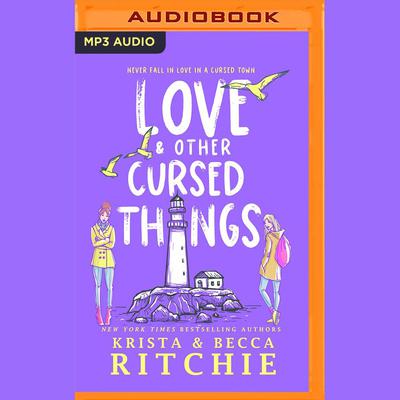 Love & Other Cursed Things by Krista Ritchie audiobook