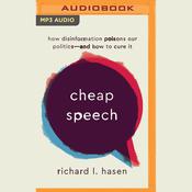 Cheap Speech by  Richard L. Hasen audiobook
