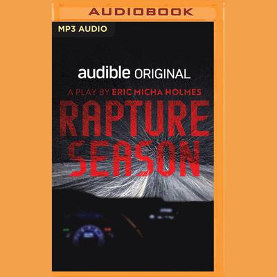 Rapture Season by Eric Micha Holmes audiobook
