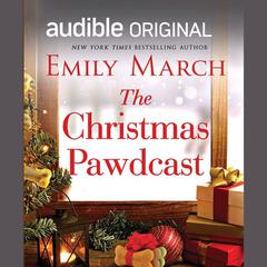 The Christmas Pawdcast by Emily March audiobook