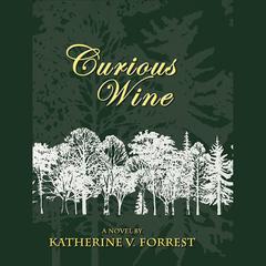 Curious Wine by Katherine V. Forrest audiobook