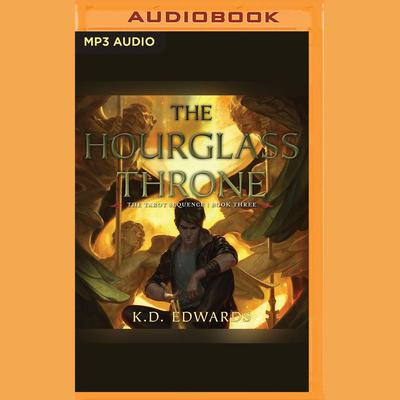The Hourglass Throne by K. D. Edwards audiobook