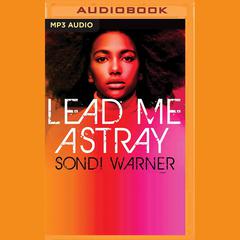 Lead Me Astray by Sondi Warner audiobook