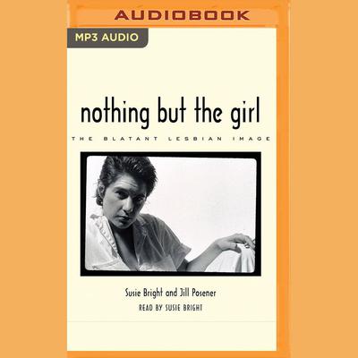 Nothing but the Girl by  audiobook