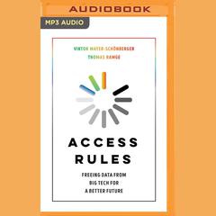 Access Rules by Viktor Mayer-Schönberger audiobook
