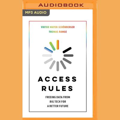 Access Rules by Viktor Mayer-Schönberger audiobook