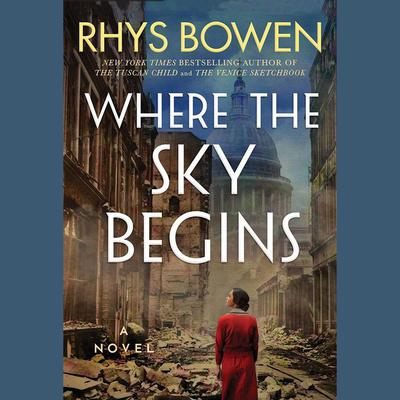 Where the Sky Begins by Rhys Bowen audiobook