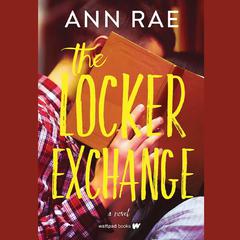 The Locker Exchange by Ann Rae audiobook
