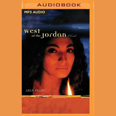 West of the Jordan by Laila Halaby audiobook