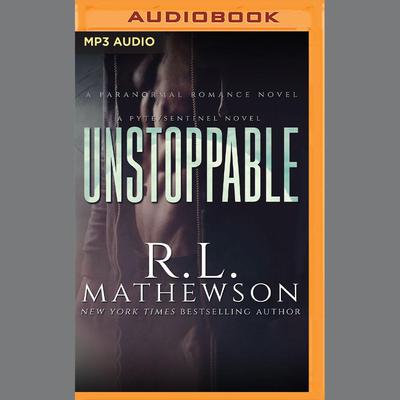 Unstoppable by R. L. Mathewson audiobook
