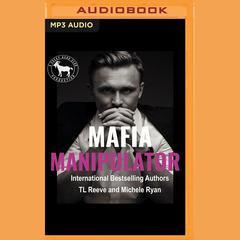 Mafia Manipulator by Hero Club audiobook