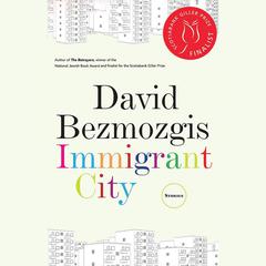 Immigrant City by David  Bezmozgis audiobook