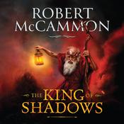 King of Shadows by  Robert McCammon audiobook
