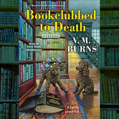 Bookclubbed to Death by V.  M. Burns audiobook