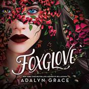 Foxglove by  Adalyn Grace audiobook