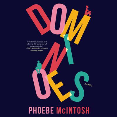 Dominoes by Phoebe McIntosh audiobook