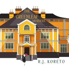 The Greenleaf Murders by R. J.  Koreto audiobook