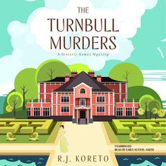 The Turnbull Murders by R. J.  Koreto audiobook
