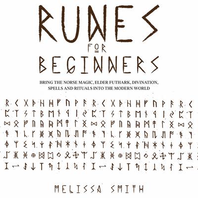 Runes for Beginners by Melissa Smith audiobook