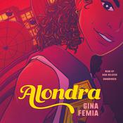Alondra by  Gina Femia audiobook
