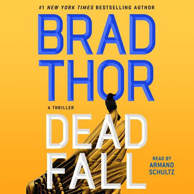 Dead Fall by Brad Thor audiobook