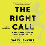 The Right Call by  Sally Jenkins audiobook
