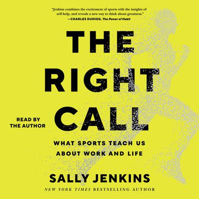 The Right Call by Sally Jenkins audiobook