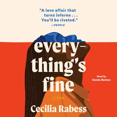 Everything's Fine by Cecilia Rabess audiobook