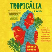 Tropicália by  Harold Rogers audiobook