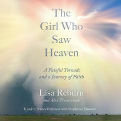The Girl Who Saw Heaven by Lisa Reburn audiobook