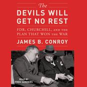 The Devils Will Get No Rest by  James B. Conroy audiobook