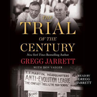 The Trial of the Century by Gregg Jarrett audiobook
